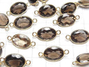 [Video]High Quality Smoky Quartz AAA Bezel Setting Oval Faceted 15x11mm [Both Side] 18KGP 3pcs