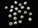 Silver925 Round [3mm][4mm][5mm][6mm] Hairline No coating 20pcs