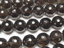 Smoky Quartz AAA 128Faceted Round 10mm Dark color half or 1strand beads (aprx.15inch/38cm)