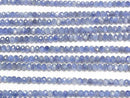 [Video]Kyanite AA++ Faceted Button Rondelle 4x4x3mm half or 1strand beads (aprx.15inch/37cm)