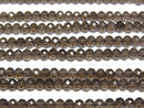 [Video]High Quality! Smoky Quartz AAA Faceted Button Rondelle 3x3x2mm 1strand beads (aprx.15inch/37cm)