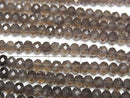 [Video]High Quality! Smoky Quartz AAA Faceted Button Rondelle 4x4x3mm 1strand beads (aprx.15inch/37cm)