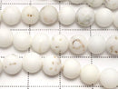 Frost Magnesite Round 6mm 1strand beads (aprx.15inch / 37cm)